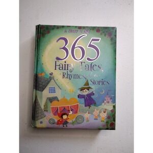 A story a day 365 fairy tales, rhymes and‎ stories book